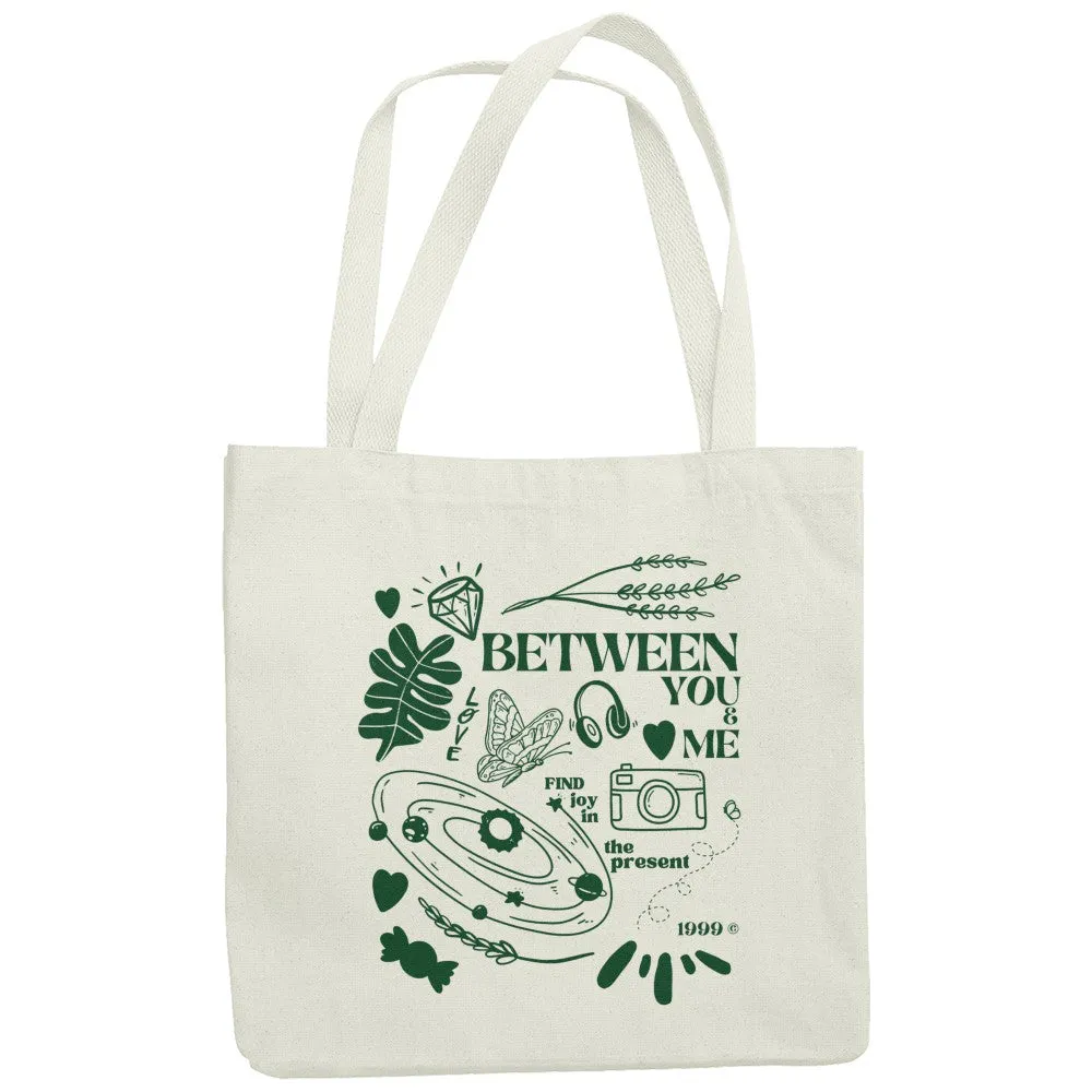 Between You & Me Tote