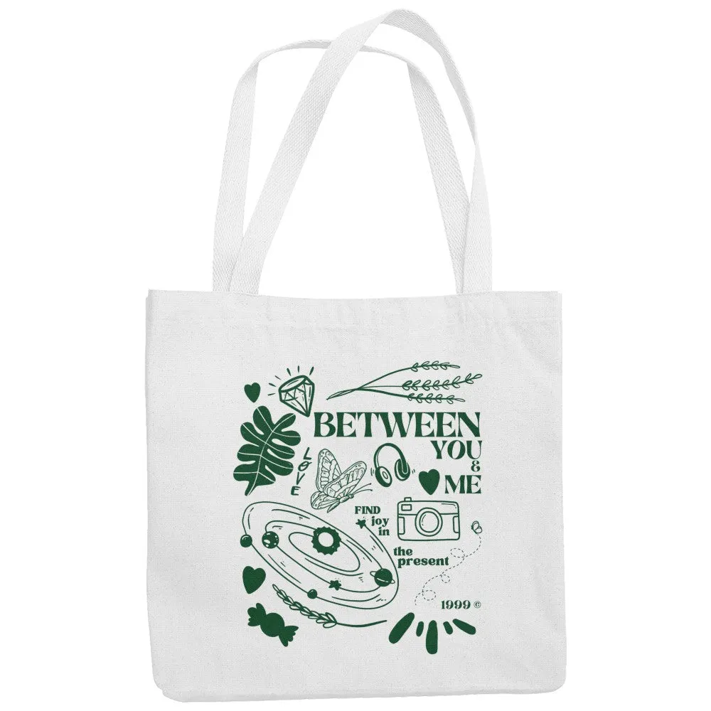 Between You & Me Tote