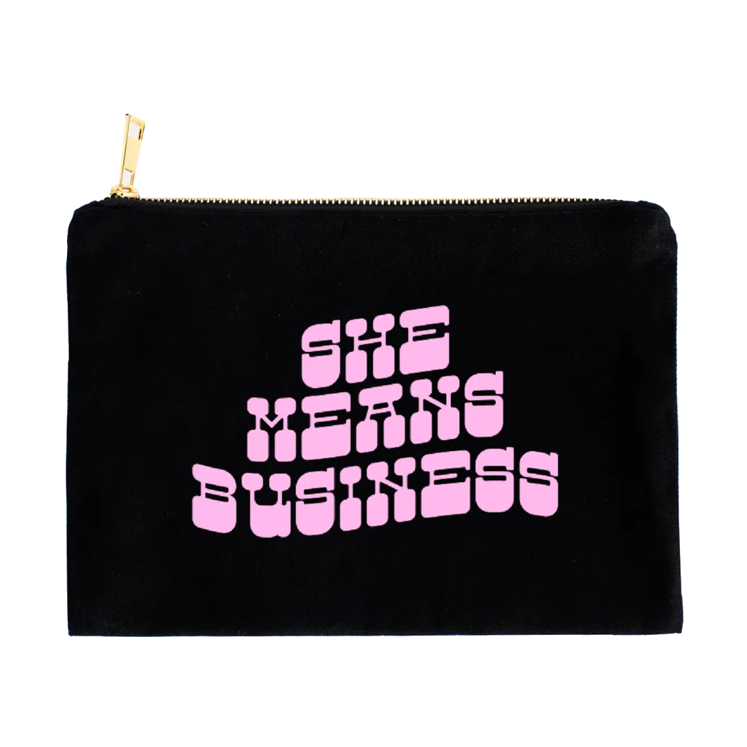 She Means Business Zip Bag